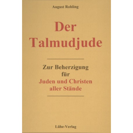 August Rohling: „Der Talmudjude“