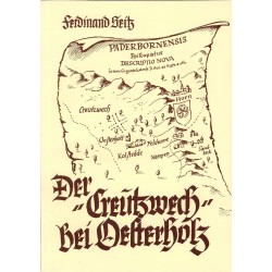 Seitz, Ferdinand: Der Creutzwech bei Oesterholz