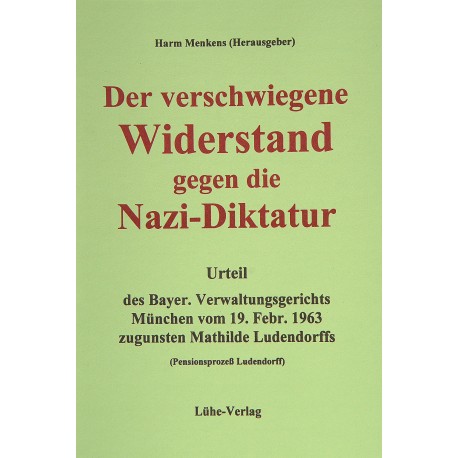 Harm Menkens (Hrsg.): „Der verschwiegene Widerstand gegen die Nazi-Diktatur“